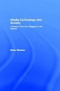 ePUB Media,Technology and Society von Brian Winston