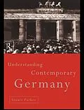 ePUB Understanding Contemporary Germany von Stuart Parkes