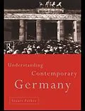 PDF Understanding Contemporary Germany von Stuart Parkes