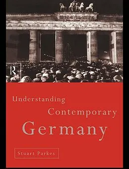 PDF Understanding Contemporary Germany von Stuart Parkes
