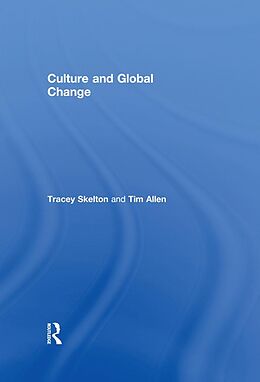 E-Book (epub) Culture and Global Change von 