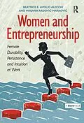 PDF Women and Entrepreneurship von Beatrice E. Avolio Alecchi, Mirjana Radovic-Markovic
