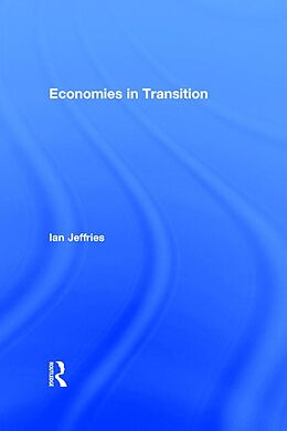 E-Book (pdf) Economies in Transition von Ian Jeffries