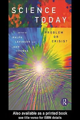 E-Book (pdf) Science Today: Problem or Crisis? von Ralph Levinson, Jeff Thomas