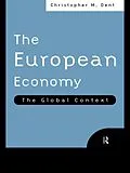 E-Book (epub) The European Economy von Christopher M. Dent