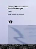 E-Book (pdf) History of Environmental Economic Thought von Erhun Kula