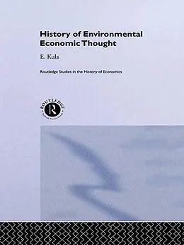 E-Book (pdf) History of Environmental Economic Thought von Erhun Kula