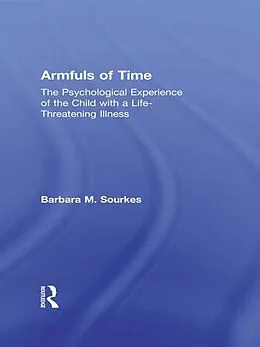 E-Book (epub) Armfuls of Time von Barbara M. Sourkes