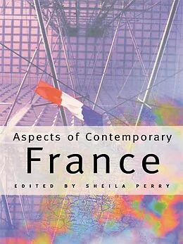 E-Book (pdf) Aspects of Contemporary France von Sheila Perry