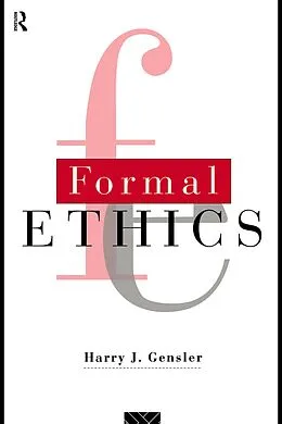 E-Book (epub) Formal Ethics von Harry J. Gensler