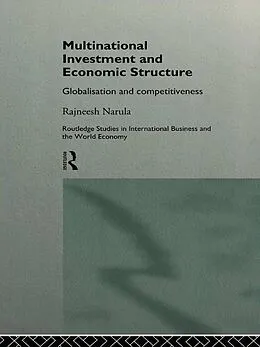 E-Book (epub) Multinational Investment and Economic Structure von Rajneesh Narula