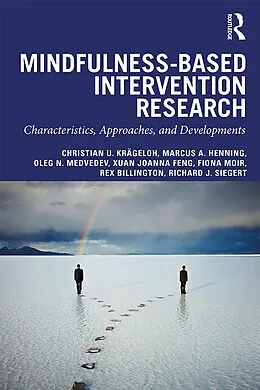 E-Book (pdf) Mindfulness-Based Intervention Research von Christian U. Krägeloh, Marcus A. Henning, Oleg Medvedev