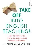 E-Book (pdf) Take Off into English Teaching! von Nicholas Mcguinn