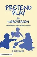 E-Book (pdf) Pretend Play As Improvisation von R. Keith Sawyer
