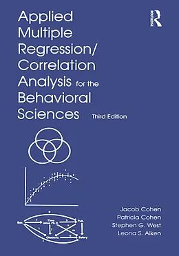 E-Book (pdf) Applied Multiple Regression/Correlation Analysis for the Behavioral Sciences von Jacob Cohen, Patricia Cohen, Stephen G. West