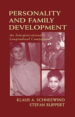 E-Book (epub) Personality and Family Development von Klaus A. Schneewind, Stefan Ruppert, Klaus Schneewind