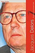 ePUB Jacques Delors von Helen Drake