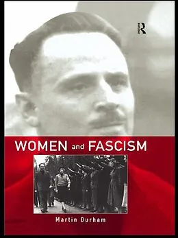 E-Book (epub) Women and Fascism von Martin Durham