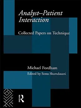E-Book (pdf) Analyst-Patient Interaction von Michael Fordham
