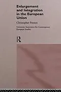 E-Book (pdf) The Enlargement and Integration of the European Union von David Clark