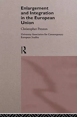 E-Book (pdf) The Enlargement and Integration of the European Union von David Clark