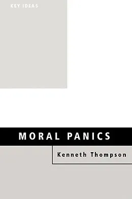 E-Book (epub) Moral Panics von Kenneth Thompson