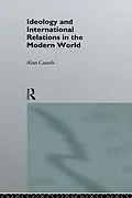 E-Book (epub) Ideology and International Relations in the Modern World von Alan Cassels