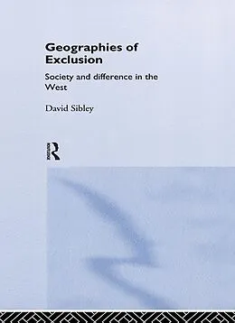 E-Book (pdf) Geographies of Exclusion von David Sibley