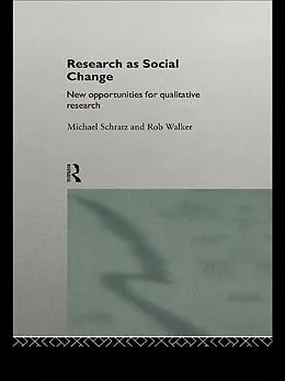 E-Book (epub) Research as Social Change von Michael Schratz, Rob Walker