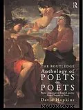 E-Book (epub) The Routledge Anthology of Poets on Poets von David Hopkins