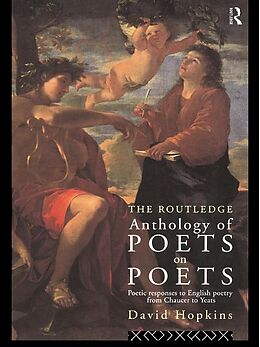 E-Book (pdf) The Routledge Anthology of Poets on Poets von David Hopkins