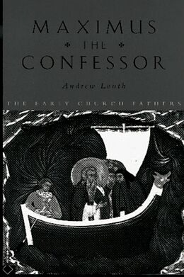 eBook (pdf) Maximus the Confessor de Andrew Louth