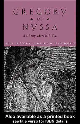 E-Book (epub) Gregory of Nyssa von Anthony Meredith