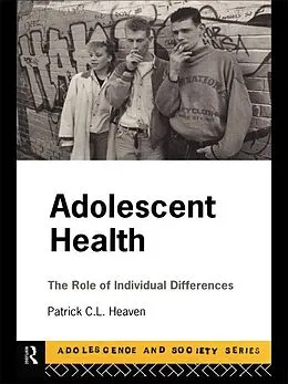 PDF Adolescent Health von Patrick Heaven