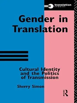 E-Book (epub) Gender in Translation von Sherry Simon