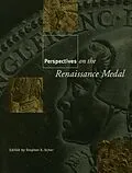 E-Book (epub) Perspectives on the Renaissance Medal von Stephen K. Scher