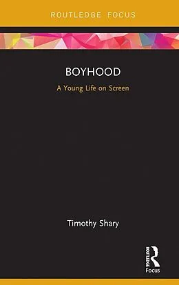 E-Book (epub) Boyhood von Timothy Shary