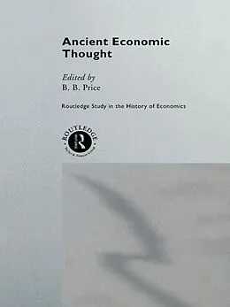E-Book (epub) Ancient Economic Thought von Betsy Price