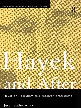E-Book (pdf) Hayek and After von Jeremy Shearmur