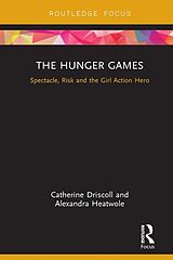 eBook (pdf) The Hunger Games de Catherine Driscoll, Alexandra Heatwole