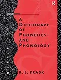 E-Book (pdf) A Dictionary of Phonetics and Phonology von R. L. Trask