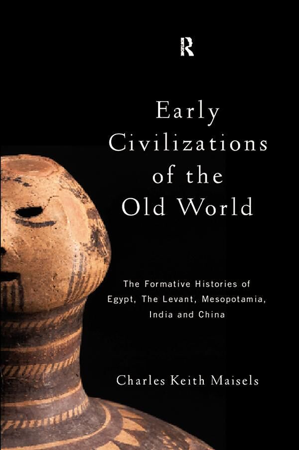 Early Civilizations of the Old World