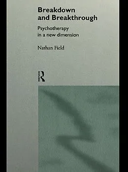 E-Book (epub) Breakdown and Breakthrough von Nathan Field