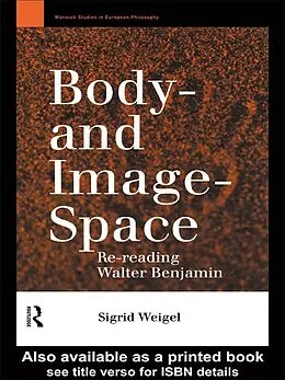 E-Book (pdf) Body-and Image-Space von Sigrid Weigel