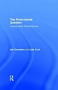 E-Book (pdf) The Postcolonial Question von Iain Chambers, Lidia Curti
