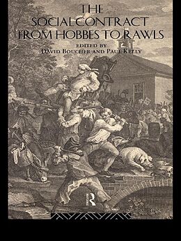 E-Book (epub) The Social Contract from Hobbes to Rawls von David Boucher, Paul Kelly