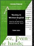 E-Book (pdf) Variety in Written English von Tony Bex