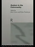 E-Book (epub) Asylum in the Community von John Carrier, Dylan Tomlinson