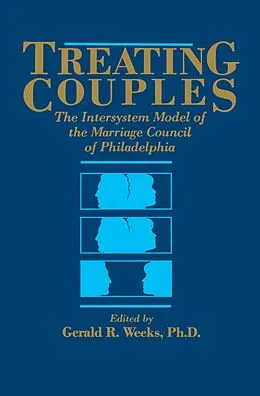 E-Book (epub) Treating Couples von Gerald R. Weeks