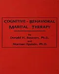 E-Book (pdf) Cognitive-Behavioral Marital Therapy von Donald H. Baucom, Norman Epstein